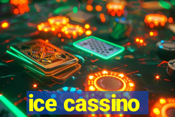 ice cassino